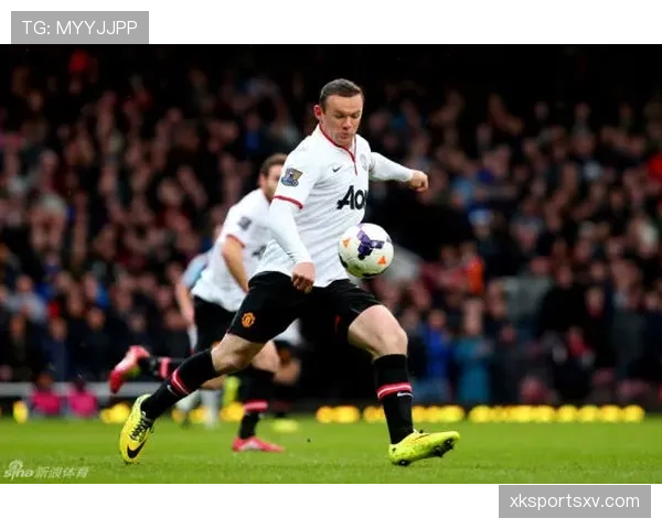 范尼与鲁尼在进攻推动下表现出单点驱动与多点参与结构分化